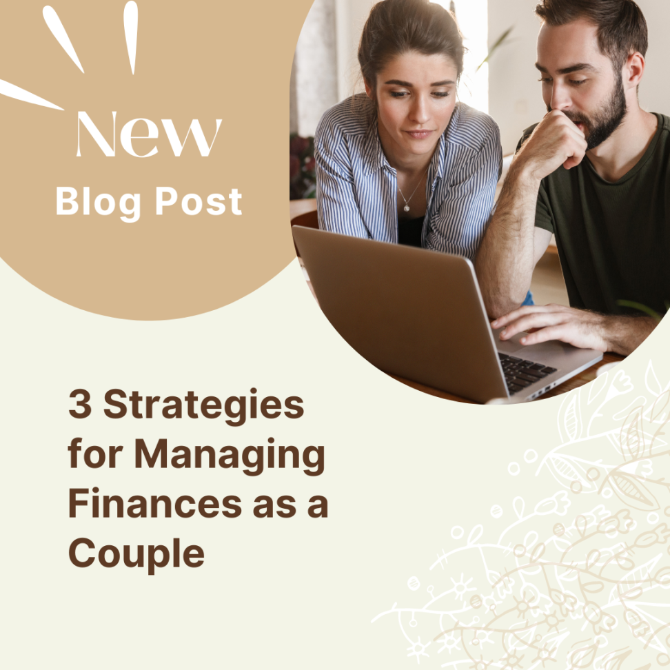 Three Strategies for Managing Finances as a Couple – Susan